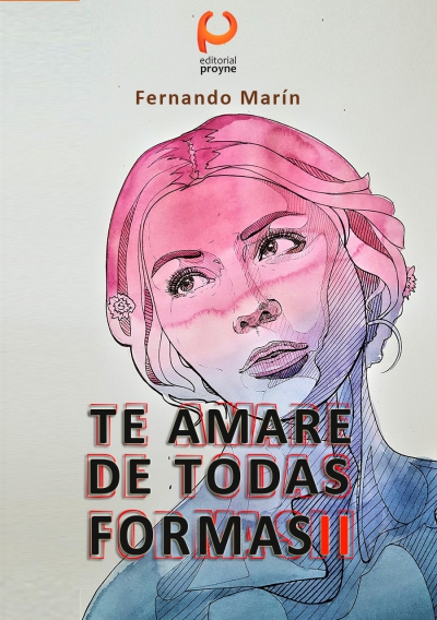 Te amaré de todas formas II